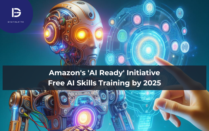 Amazon's 'AI Ready' Initiative Free AI Skills Training by 2025