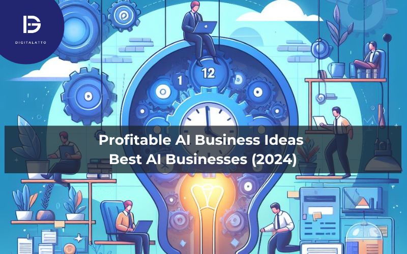 Best Profitable AI Business Ideas in 2024